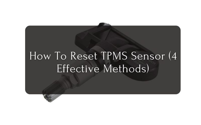 How To Reset TPMS Sensor